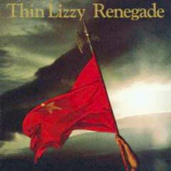 Thin Lizzy - 1981 - Renegade